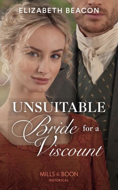 Cover for Elizabeth Beacon · Unsuitable Bride For A Viscount - The Yelverton Marriages (Taschenbuch) (2020)