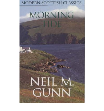 Cover for Neil M. Gunn · Morning Tide (Paperback Book) [Main edition] (1993)