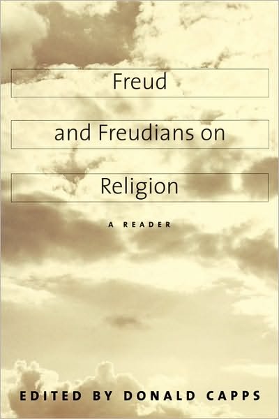 Cover for Donald Capps · Freud and Freudians on Religion: A Reader (Taschenbuch) (2001)