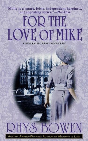 Cover for Rhys Bowen · For the Love of Mike (Taschenbuch) (2015)
