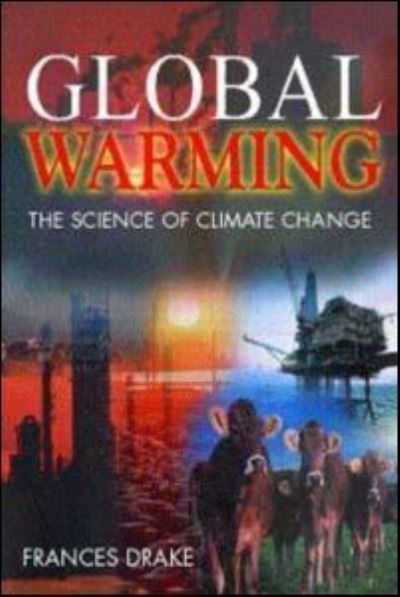 Cover for Frances Drake · Global warming (Book) (2000)