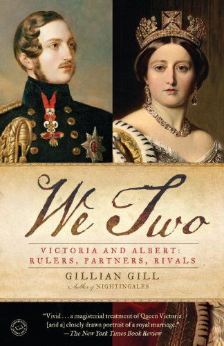 Cover for Gillian Gill · We Two: Victoria and Albert: Rulers, Partners, Rivals (Paperback Book) (2009)