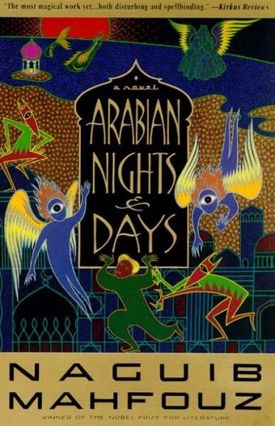 Cover for Naguib Mahfouz · Arabian Nights and Days: A Novel (Taschenbuch) (1995)