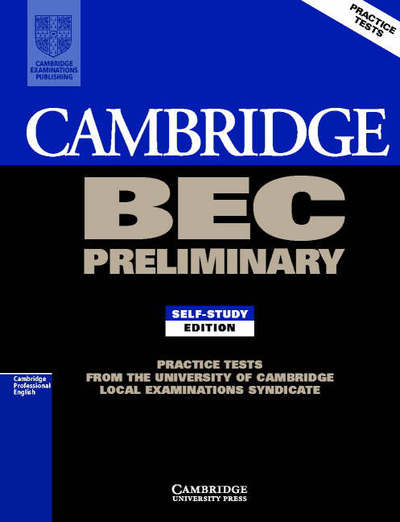 Cover for University of Cambridge Local Examinations Syndicate · Cambridge BEC Preliminary 1: Practice Tests from the University of Cambridge Local Examinations Syndicate - BEC Practice Tests (Paperback Bog) (2002)