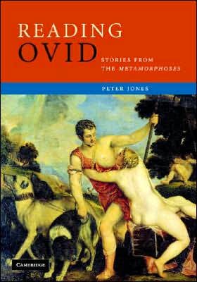 Cover for Peter Jones · Reading Ovid: Stories from the Metamorphoses - Cambridge Intermediate Latin Readers (Innbunden bok) (2007)