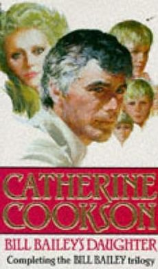 Cover for Catherine Cookson · Bill Bailey's Daughter (Pocketbok) (1989)