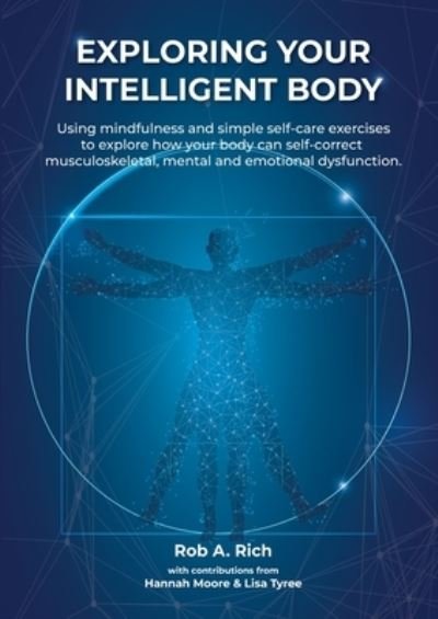 Cover for Rob A Rich · Exploring your intelligent body (Paperback Book) (2020)