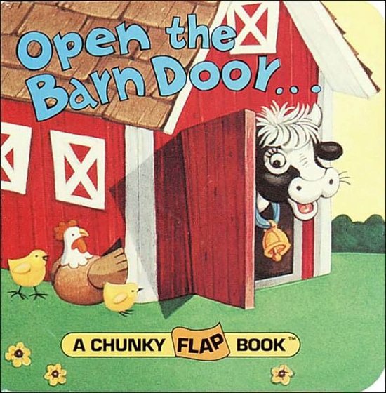 Cover for Christopher Santoro · Open the Barn Door Chunky Flap Bk (Kartonbuch) (1993)