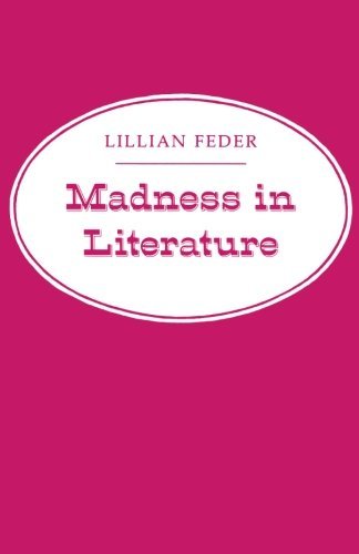 Cover for Lillian Feder · Madness in Literature (Paperback Book) [First edition] (1983)