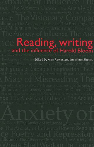 Cover for Alan Rawes · Reading, Writing and the Influence of Harold Bloom (Hardcover Book) (2010)
