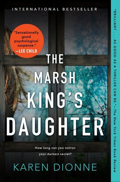 Cover for Karen Dionne · The Marsh King's Daughter (Paperback Bog) (2018)