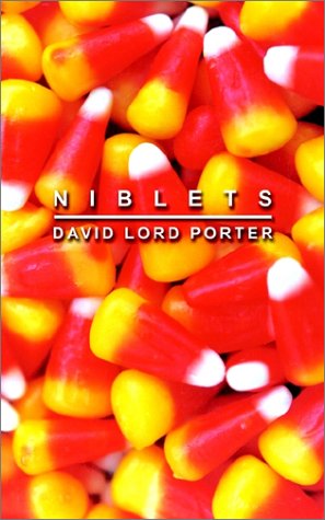 Cover for David Lord Porter · Niblets (Paperback Book) (2001)
