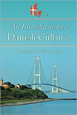 Cover for Norman Berdichevsky · An Introduction to Danish Culture (Paperback Book) (2011)