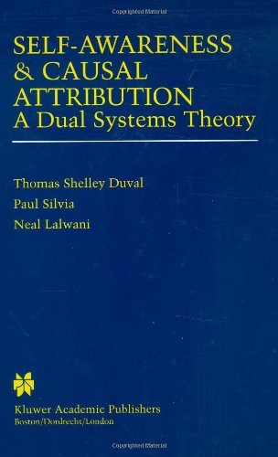 Thomas Shelley Duval · Self-Awareness & Causal Attribution: A Dual Systems Theory (Hardcover Book) [2001 edition] (2001)