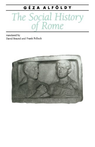 Cover for Geza Alfoldy · The Social History of Rome - Ancient Society and History (Pocketbok) (1989)