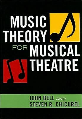 Cover for John Bell · Music Theory for Musical Theatre (Taschenbuch) (2008)