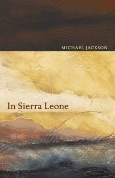 Cover for Michael Jackson · In Sierra Leone (Hardcover Book) (2004)