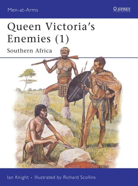 Cover for Ian Knight · Queen Victoria's Enemies (1): Southern Africa - Men-at-Arms (Paperback Book) (1989)