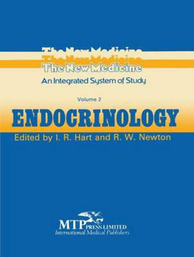 Cover for I Hart · Endocrinology - The New Medicine (Taschenbuch) [Softcover reprint of the original 1st ed. 1983 edition] (1983)