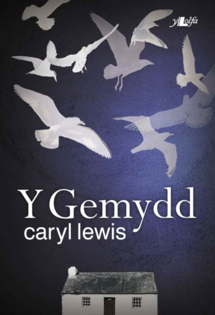 Cover for Caryl Lewis · Y Gemydd (Paperback Book) (2007)