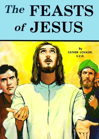 The Feasts of Jesus (Package of 10) - Lawrence G. Lovasik - Books - Catholic Book Publishing Corp - 9780899423012 - 1981