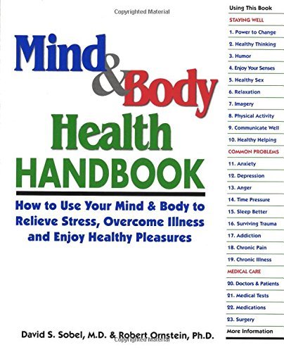 Cover for Robert E. Ornstein · Mind &amp; Body Health Handbook : How to Use Your Mind &amp; Body to Relieve Stress, Overcome Illness, and Enjoy Healthy Pleasures (Paperback Book) (2013)