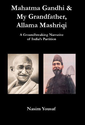 Cover for Nasim Yousaf · Mahatma Gandhi &amp; My Grandfather, Allama Mashriqi (Gebundenes Buch) (2013)