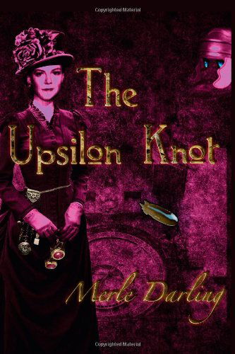 Cover for Merle Darling · The Upsilon Knot (Paperback Book) (2013)