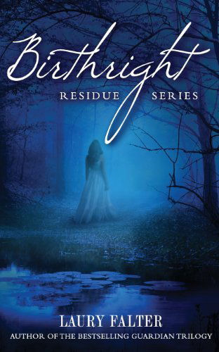 Cover for Laury Falter · Birthright (Residue #2) (Volume 2) (Paperback Book) (2013)