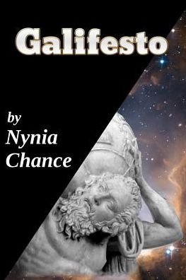 Cover for Nynia Chance · Galifesto: a Love Story (Paperback Bog) (2015)