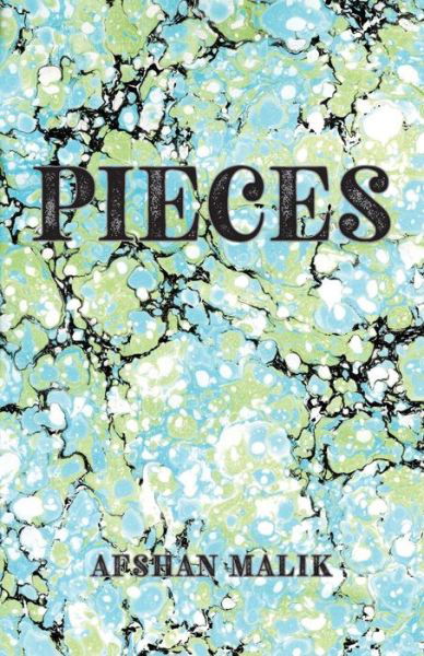 Cover for Afshan Malik · Pieces (Pocketbok) (2019)