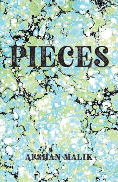 Cover for Afshan Malik · Pieces (Paperback Book) (2019)