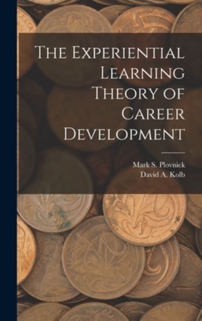 Cover for David A. Kolb · Experiential Learning Theory of Career Development (Book) (2022)