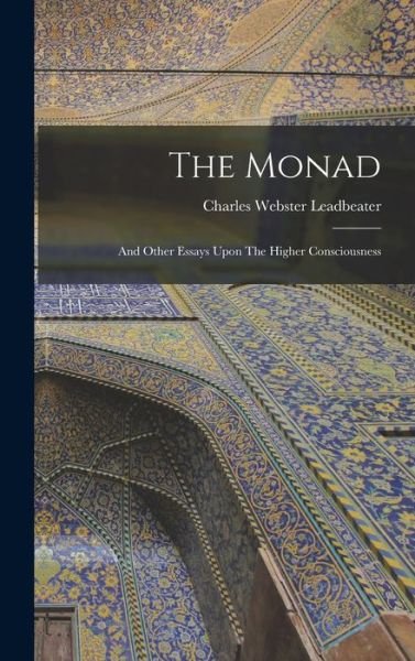 Cover for Charles Webster Leadbeater · Monad (Book) (2022)
