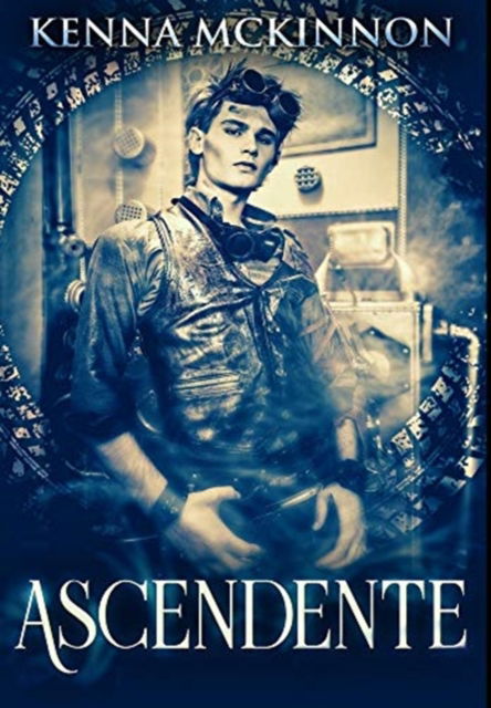 Cover for Kenna McKinnon · Ascendente (Hardcover Book) (2021)