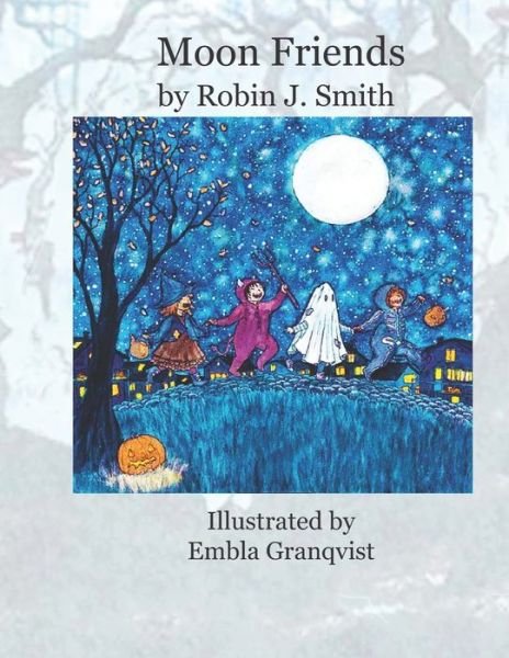 Cover for Embla Granqvist · Moon Friends (Book) (2020)
