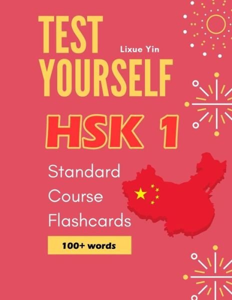 Cover for Lixue Yin · Test Yourself HSK 1 Standard Course Flashcards (Pocketbok) (2019)
