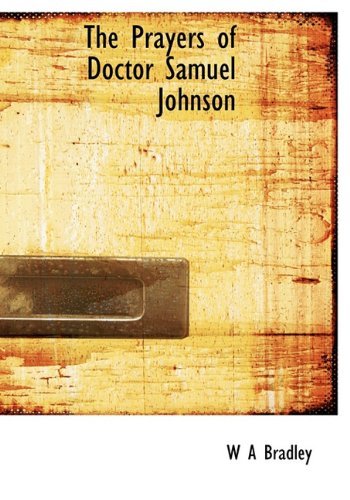 Cover for W a Bradley · The Prayers of Doctor Samuel Johnson (Paperback Book) (2009)