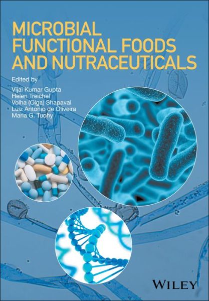 Cover for VK Gupta · Microbial Functional Foods and Nutraceuticals (Hardcover Book) (2017)