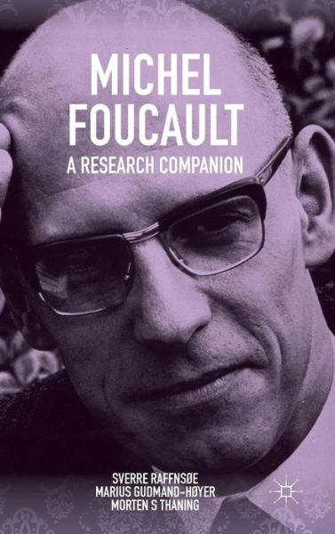 Cover for Sverre Raffnsoe · Michel Foucault: A Research Companion (Hardcover Book) [1st ed. 2015 edition] (2015)