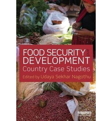 Cover for Udaya Sekhar Nagothu · Food Security and Development: Country Case Studies (Hardcover Book) (2014)