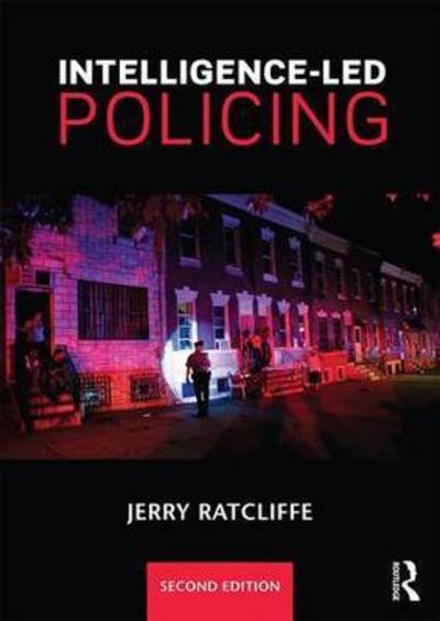 Cover for Ratcliffe, Jerry H. (Temple University, USA.) · Intelligence-Led Policing (Pocketbok) (2016)