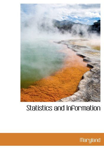 Cover for Maryland · Statistics and Information (Hardcover Book) (2010)