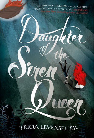 Cover for Tricia Levenseller · Daughter of the Siren Queen (Hardcover Book) (2018)