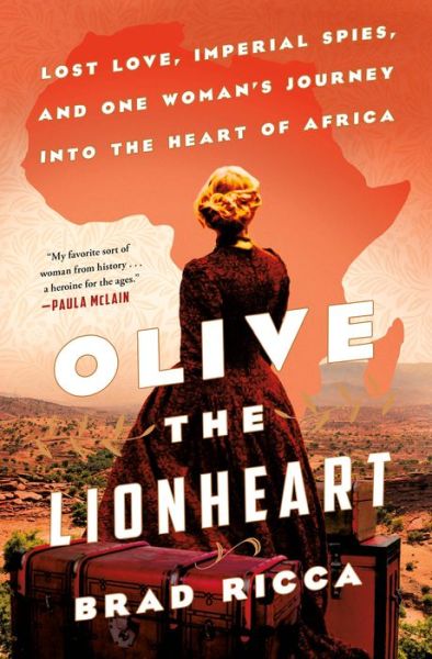 Cover for Brad Ricca · Olive the Lionheart (Hardcover Book) (2020)