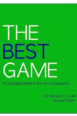 Cover for Michael S Smith · The Best Game, Second Edition (Paperback Book) (2017)