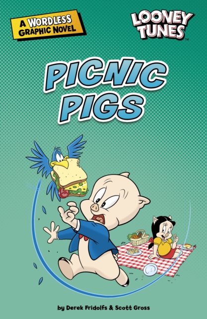 Cover for Derek Fridolfs · Picnic Pigs - Looney Tunes Wordless Graphic Novels (Paperback Book) (2022)