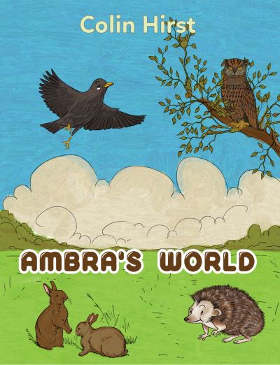 Cover for Colin Hirst · Ambra's World (Paperback Book) (2021)