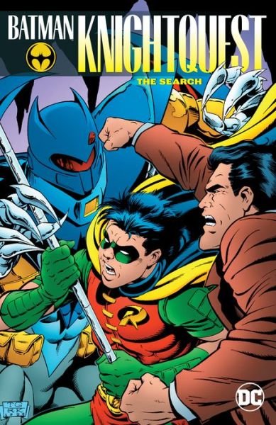 Batman: Knightquest: The Search - Chuck Dixon - Books - DC Comics - 9781401285012 - November 27, 2018