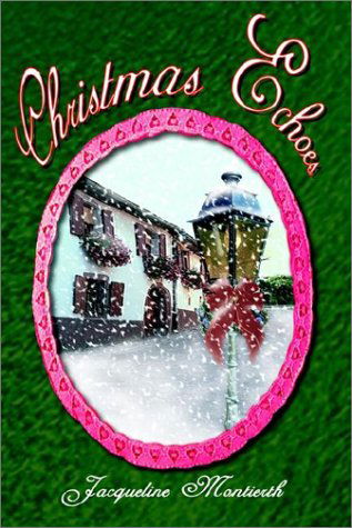 Cover for Jacqueline Montierth · Christmas Echoes (Paperback Book) (2002)